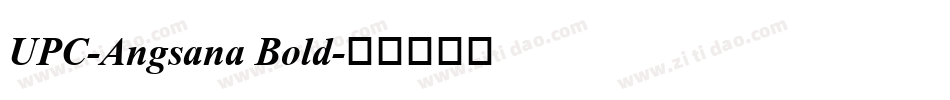 UPC-Angsana Bold字体转换